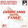 Ross Mitchell, His Band And Singers - Dancing With Time.remini-enhanced