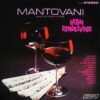 Mantovani - Latin Rendezvous