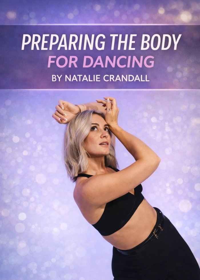 Preparing the Body for Dancing Natalie Crandall