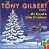 Tony Gilbert - We Need A Little Christmas.remini-enhanced