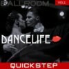 Dancelife Presents Quickstep, Vol. 1.remini-enhanced