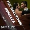 The Ballroom Remixes Vol. 3.remini-enhanced