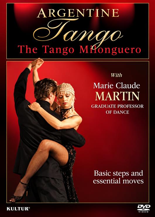 The Tango Milonguero | Marie Claude Martin