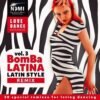 Bomba latina 3