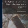 etiquette-of-the-ball-room-and-guide.remini-enhanced