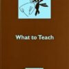 What To Teach by Alex Moore (1963 – 1964)
