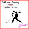 Ballroom Dancing Meets Popular Music - Tango.remini-enhanced