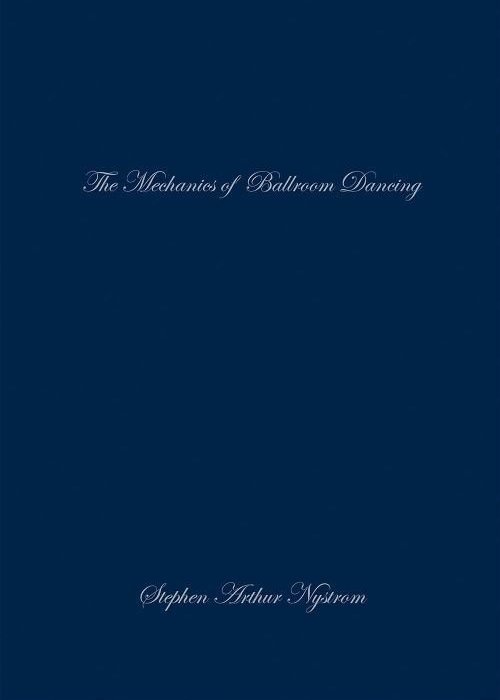 Ebook - The Mechanics Of Ballroom Dancing