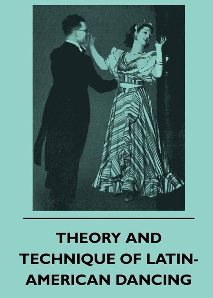 Ebook - Theory and Technique of Latin-American Dancing