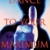dance-to-your-maximum-2nd-edition.remini-enhanced