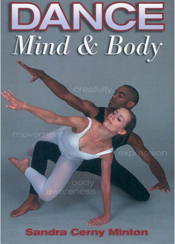 Dance Mind and Body - Sandra Minton
