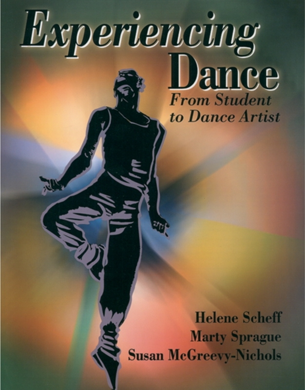 Experiencing Dance - Helen Scheff