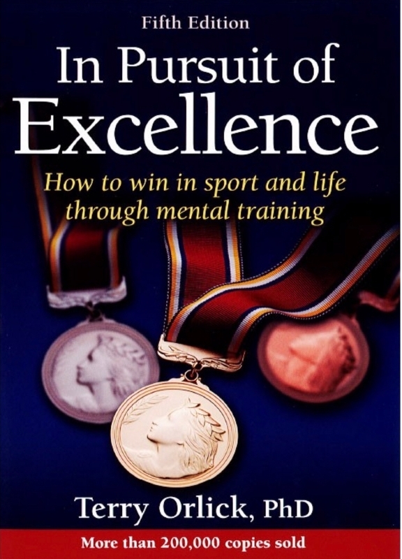 In Pursuit of Excellence | Terry Orlick