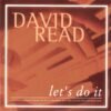 David Read - Let's Do It.remini-enhanced