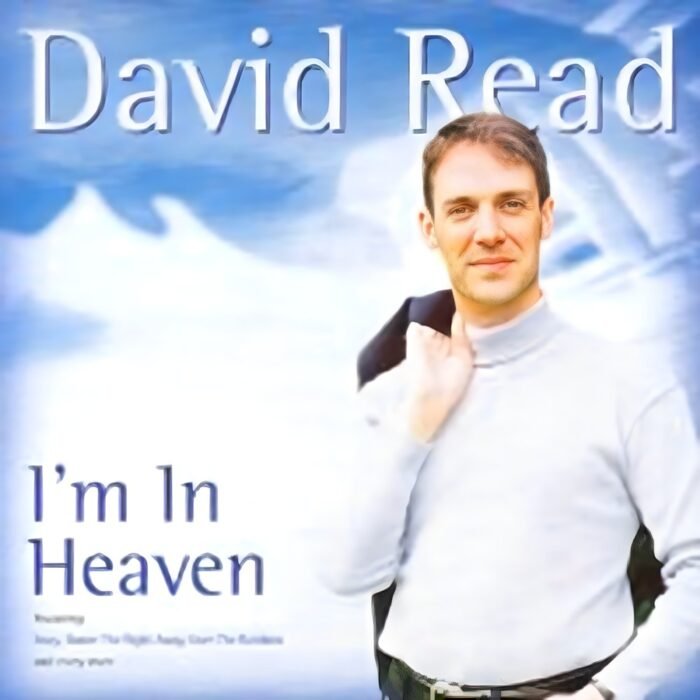 David Read – I’m In Heaven