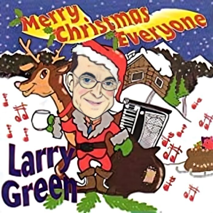 Larry Green – Merry Christmas Everyone