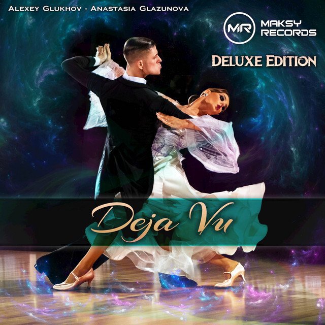 Maksy Records - Deja Vu (Deluxe Edition)