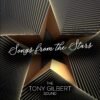 The Tony Gilbert Sound - Songs From The Stars