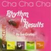 Rhythm To Result - Cha Cha Cha