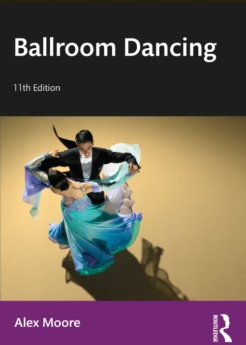 Ebook - Ballroom Dancing (11th Edition) by Alex Moore