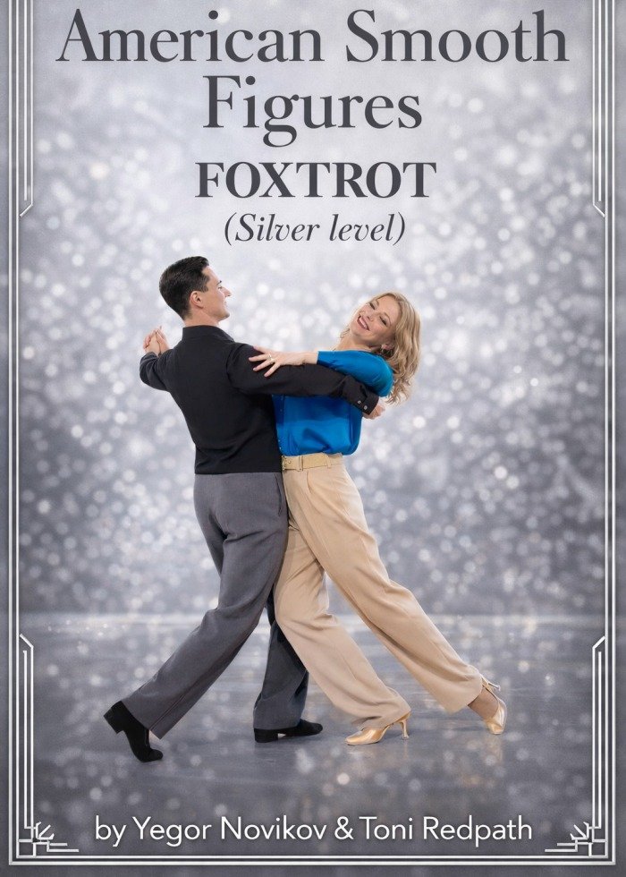 American Smooth Figures Foxtrot (Silver)