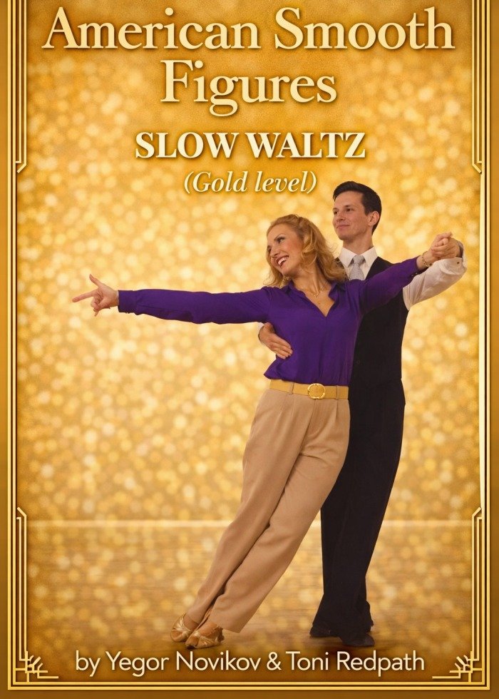 American Smooth Figures Slow Waltz (Gold)