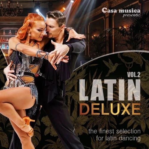 Casa Musica – Latin Deluxe Vol. 2 cover