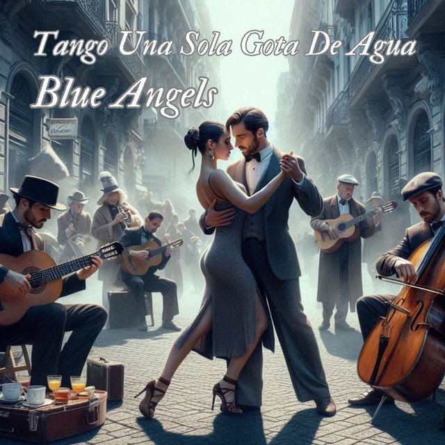 Blue Angels - Tango Una Sola Gota De Aqua