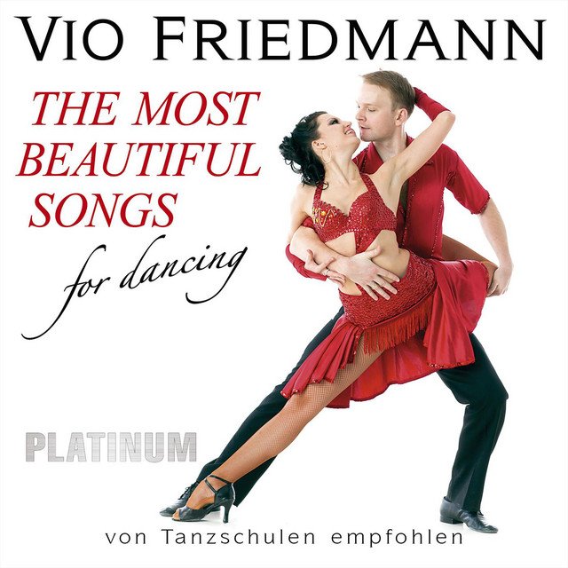 The Most Beautiful Songs for Dancing - Platinum