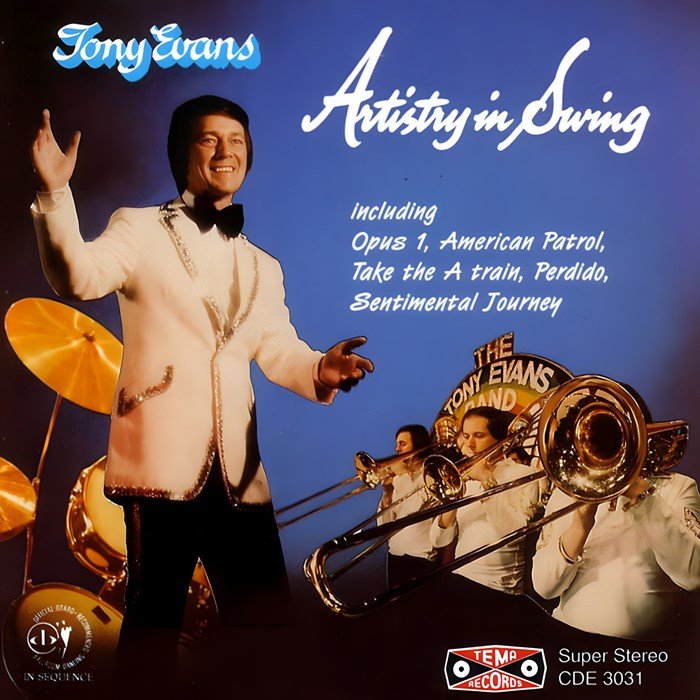 Tony Evans: Artistry In Swing
