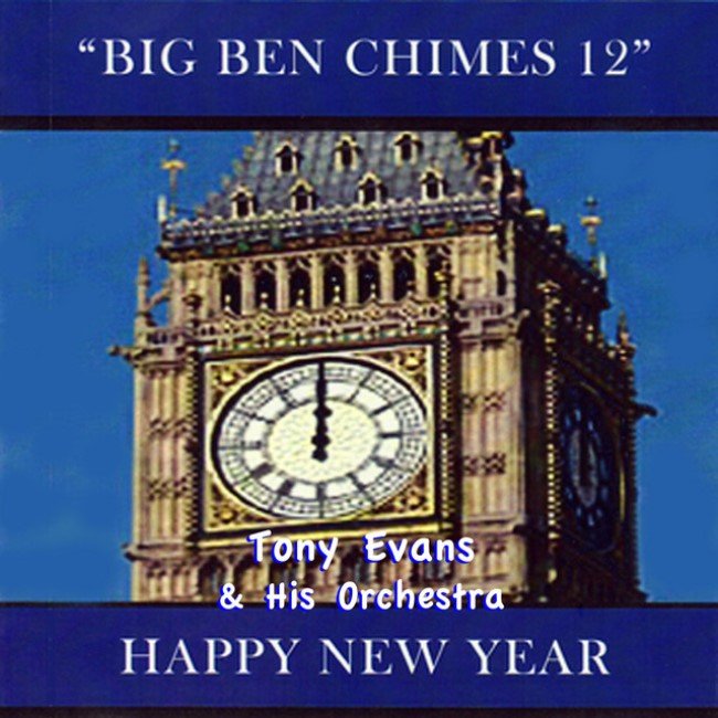 Tony Evans: Big Ben Chimes 12