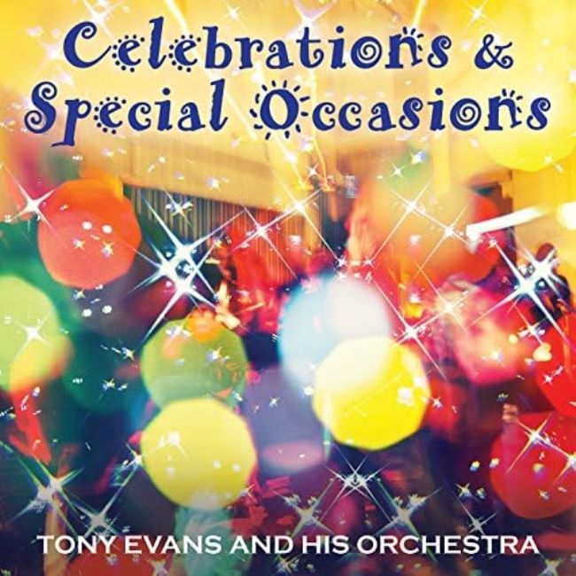 Tony Evans: Celebrations & Special Occasions
