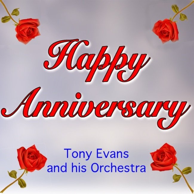Tony Evans: Happy Anniversary