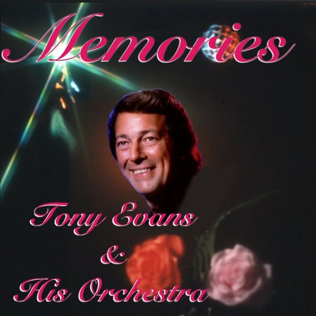 Tony Evans: Memories