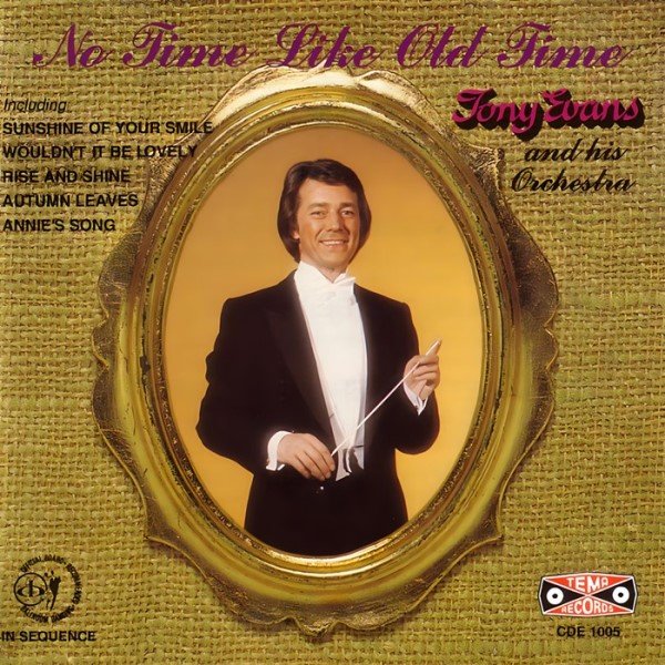 Tony Evans: No Time Like Old Time
