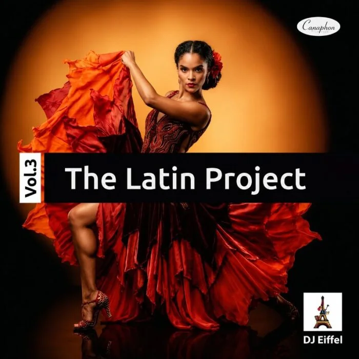 DJ Eiffel - The Latin Project Vol. 3