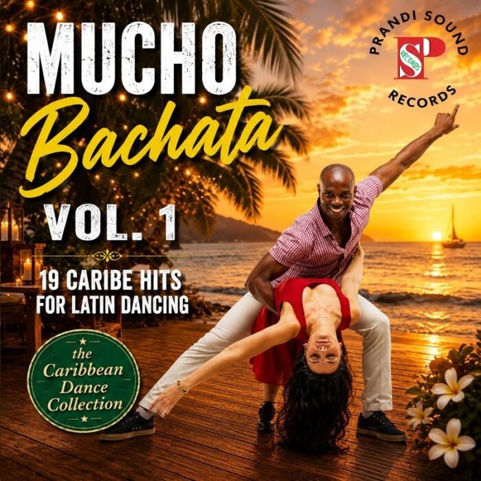 Prandi Sound - Mucho Bachata Vol.1