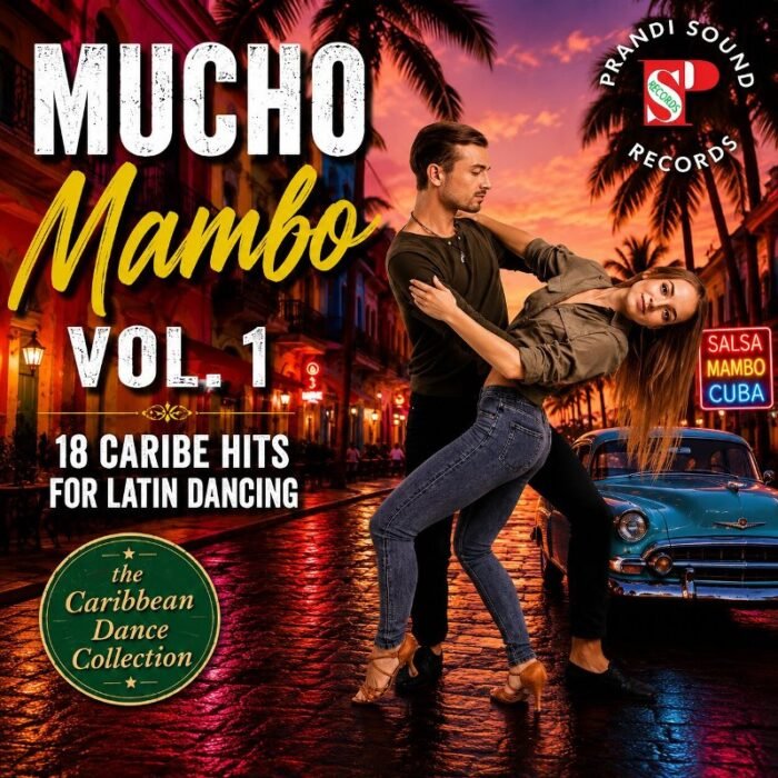 Prandi Sound - Mucho Mambo Vol.1