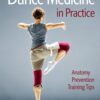 Dance Medicine in Practice