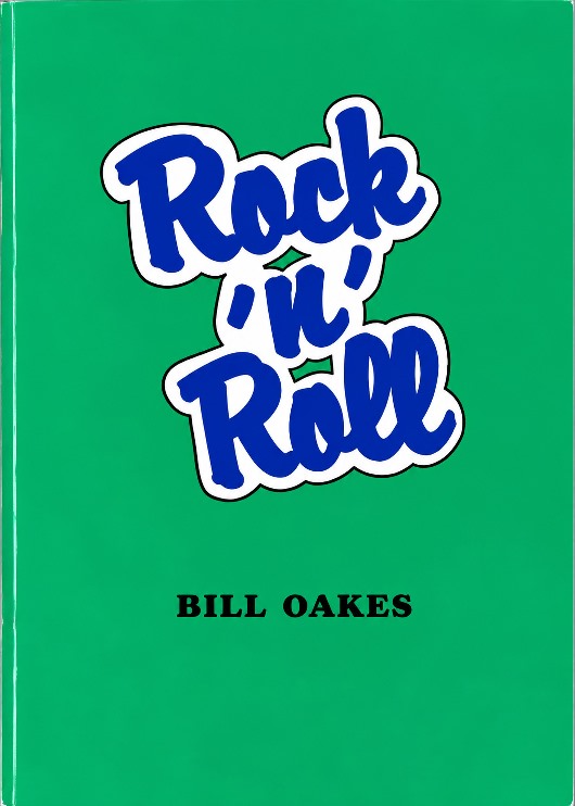 Rock 'n' Roll by Bill Oakes