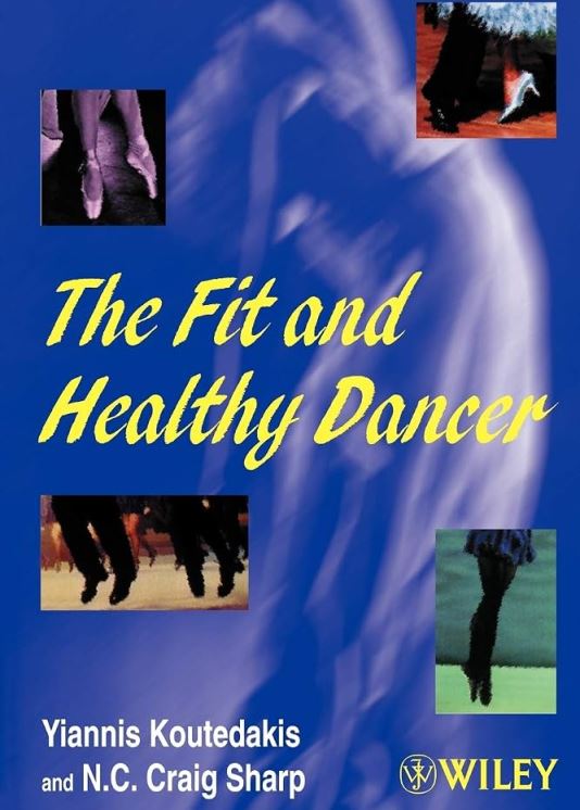 The Fit and Healthy Dancer | Koutedakis & Sharp
