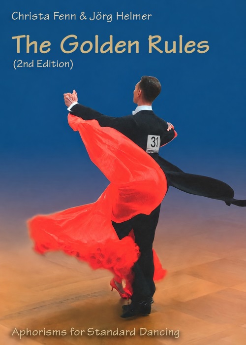 The Golden Rules (2nd Edition) | Christa Fenn & Jörg Helmer