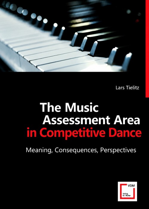 The Music Assessment Area in Competitive Dance | Lars Tielitz