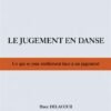 Le jugement en danse