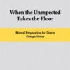 When the Unexpected Takes the Floor 1
